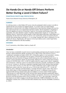 thumbnail of Do Hands-On or Hands-Off Drivers Perform Better During a Level-2 Silent Failure